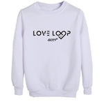 Love Loop Sweatshirts